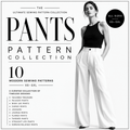 Pant Pattern Bundle — 10 Designs | PDF Sewing Patterns | Instant Download